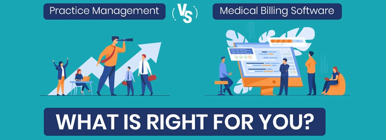 practice management vs medical billing software what is right for you