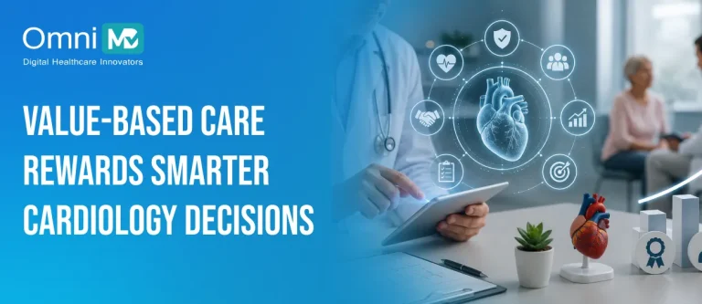Value-Based Care Rewards Smarter Cardiology Decisions