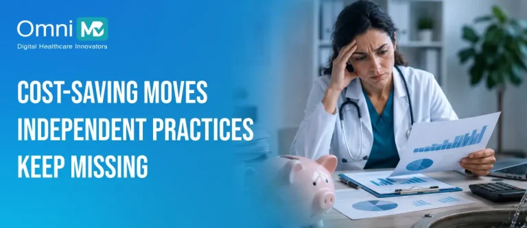 Cost-Saving Moves Independent Practices Keep Missing