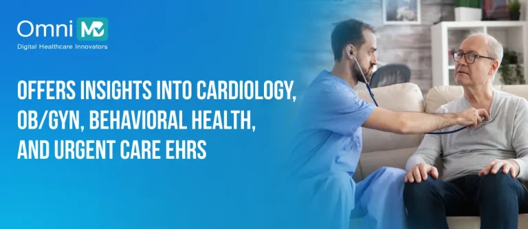 Why One EHR Doesn’t Fit All: What I’ve Learned Designing for 20+ Specialties