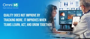 How Clinics Can Build A Quality Improvement Culture Using Internal Metrics and Dashboards