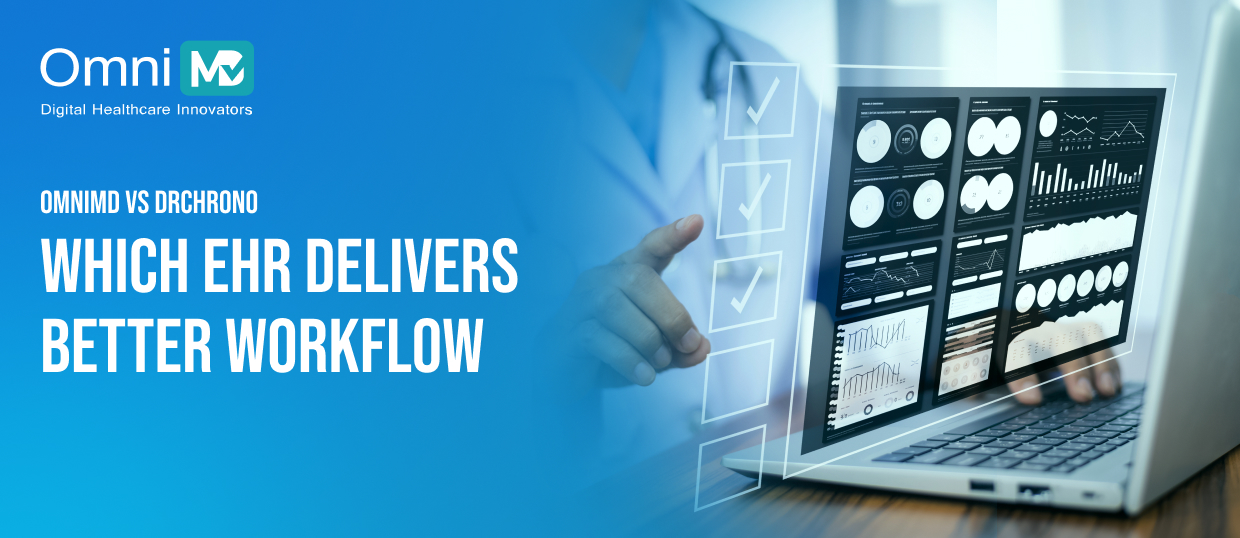 Which EHR Delivers Better Workflow