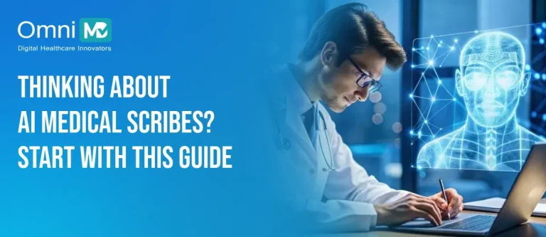 Thinking About AI Medical Scribes_ Start With This Guide