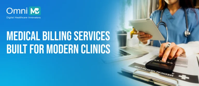Medical Billing Services Built For Modern Clinics 