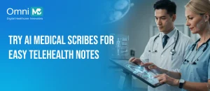 How AI Medical Scribes Improve Telehealth Documentation and Virtual Visits