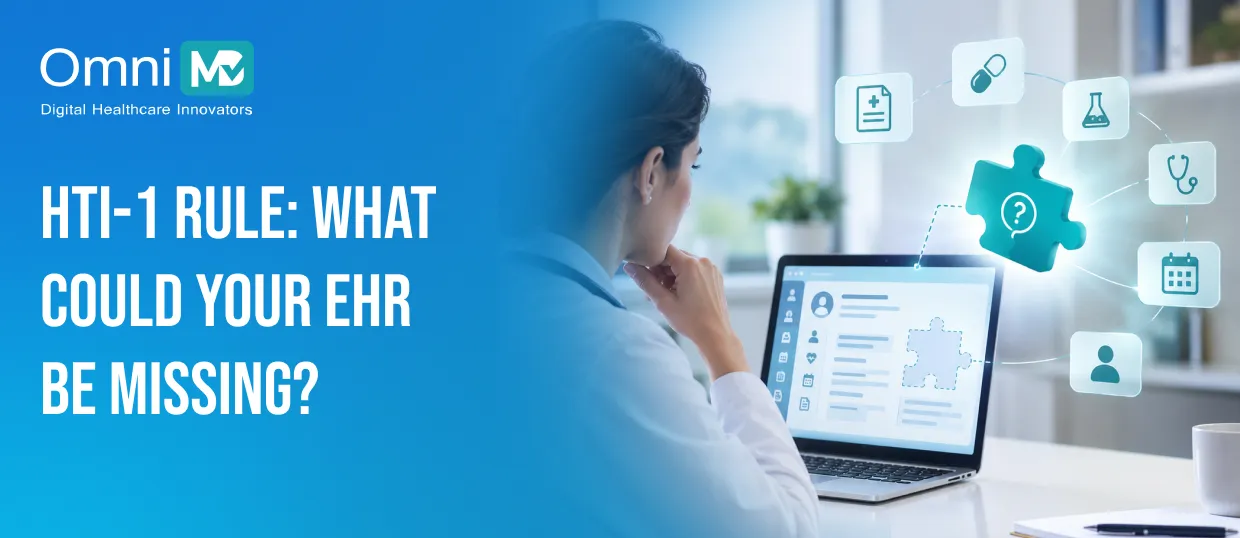 HTI-1 in 2027 and What Your Practice Should Check in Its EHR