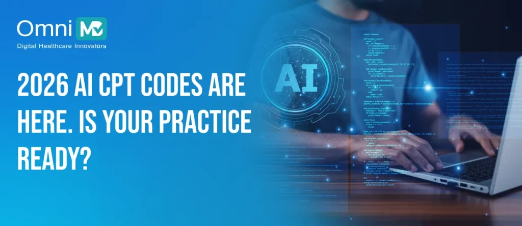 New AI CPT Codes in 2026: What They Mean for Your Practice’s Revenue