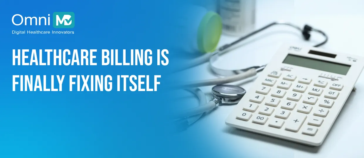 Healthcare billing is finally fixing itself