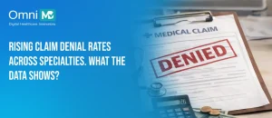 Average Claim Denial Rates By Medical Specialty: Industry Report