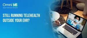 How to Integrate Telehealth With Your EHR System