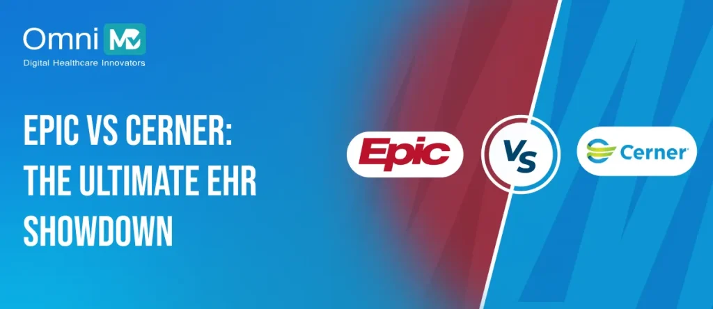 Epic vs Cerner_ The Ultimate EHR Showdown