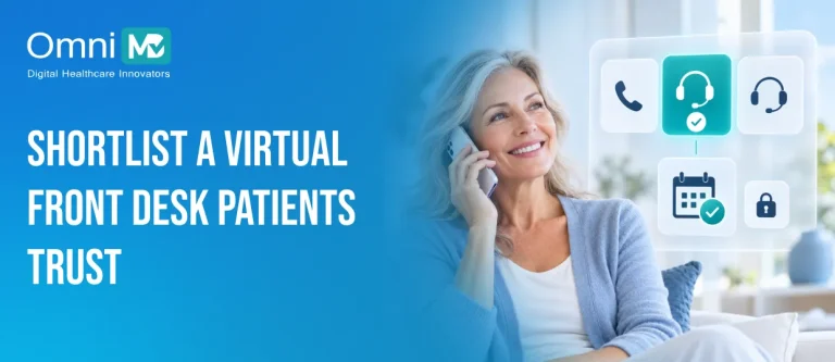 Shortlist a virtual front desk patients trust