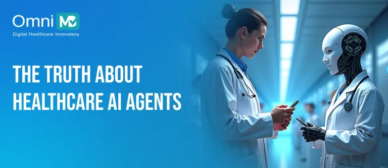 The truth about healthcare AI agents for medical practices