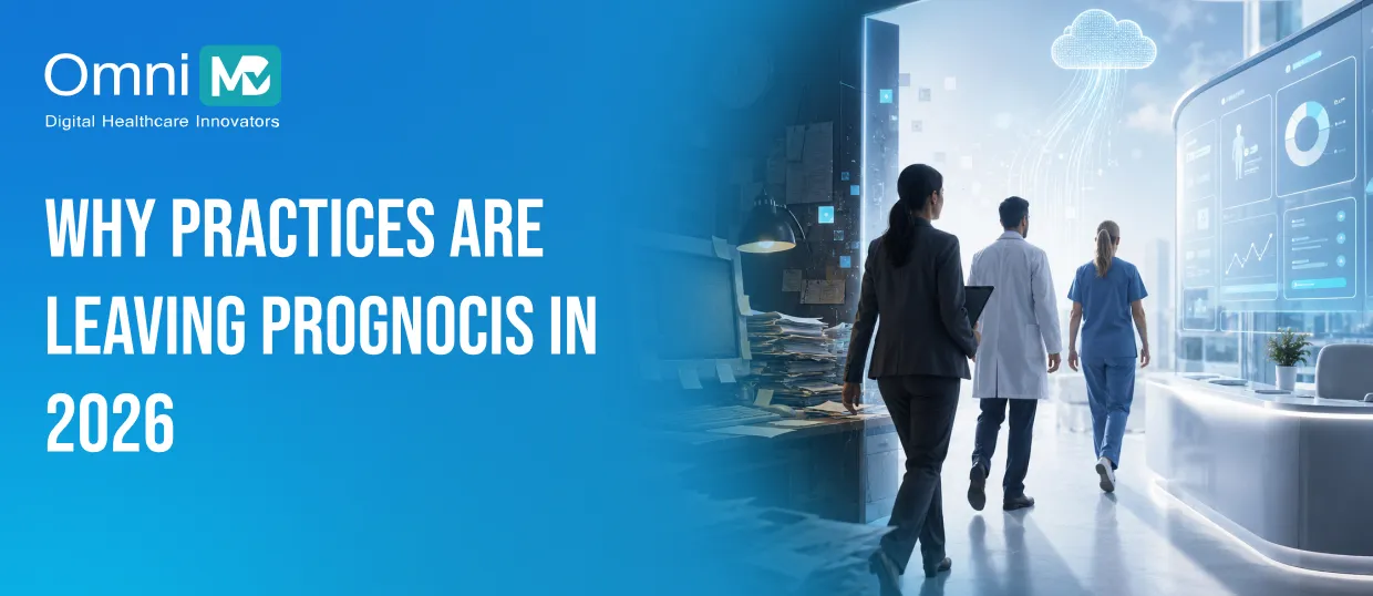 Why Practices Are Leaving PrognoCIS in 2026. Check Best PrognoCIS alternative
