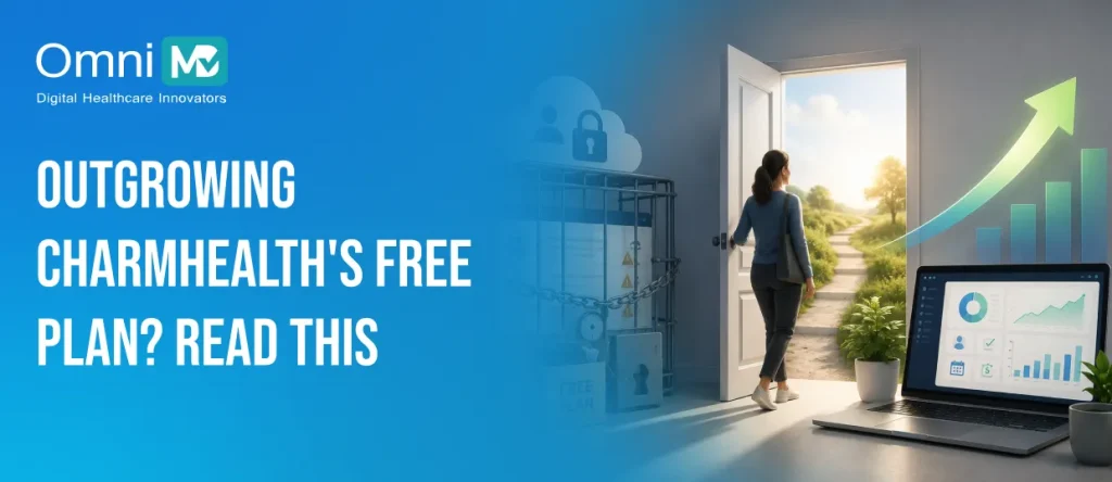 Outgrowing CharmHealth's Free Plan_ Read This 