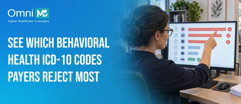 See Which Behavioral Health ICD-10 Codes Payers Reject Most