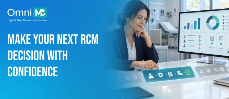 Make Your Next RCM Decision With Confidence